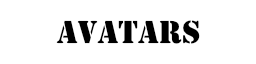 AVATARS